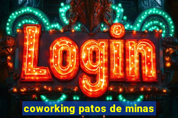 coworking patos de minas